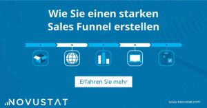 Wie man mit Customer Analytics einen starken Sales Funnel erstellen kann